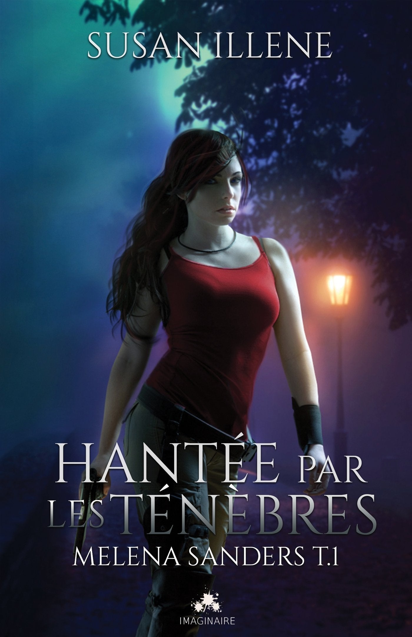 Hantée par les Ténèbres: Melena Sanders, T1 book