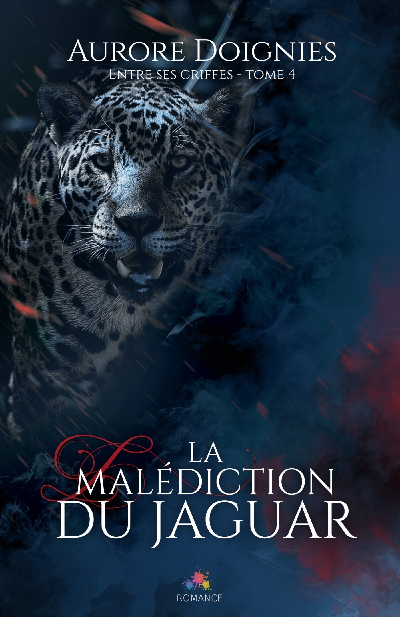 La malédiction du jaguar: Entre ses griffes, T4 Contemporary literature