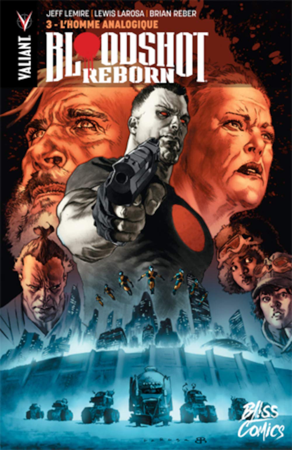 Bloodshot Reborn T03: L'homme analogique Manga