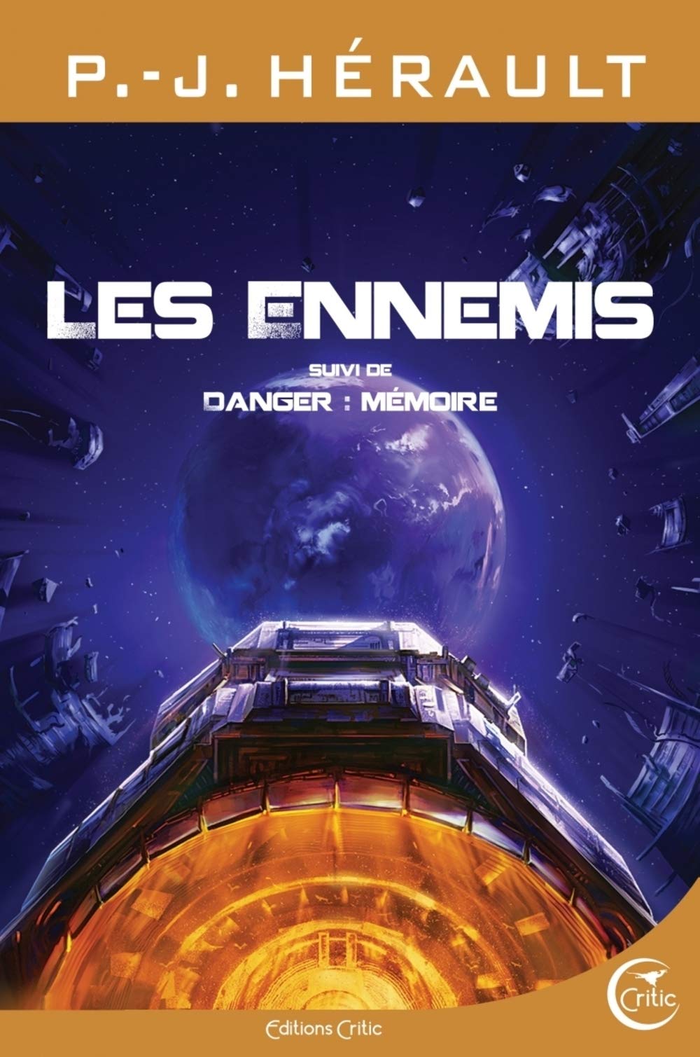 LES ENNEMIS: Suivi de Danger : mémoire Contemporary literature