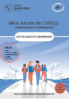 Mon année de collège : orthographe grammaire 4e : cahier de cours et d'entraînement Social Sciences