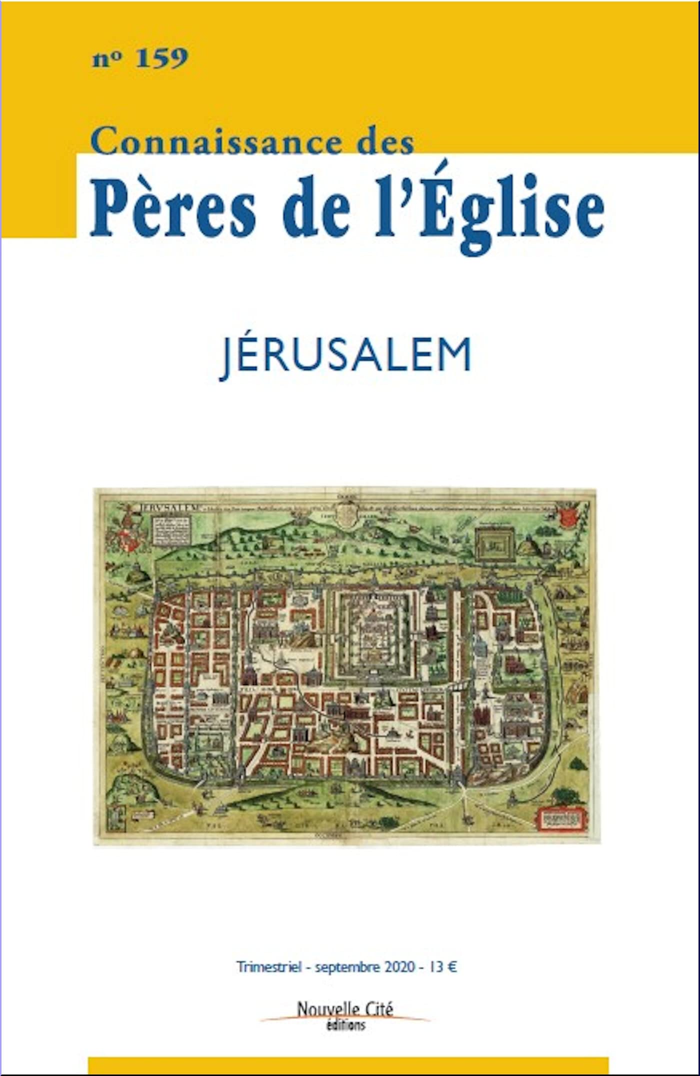 Connaissance des Pères de l'Église n°159: Jérusalem book