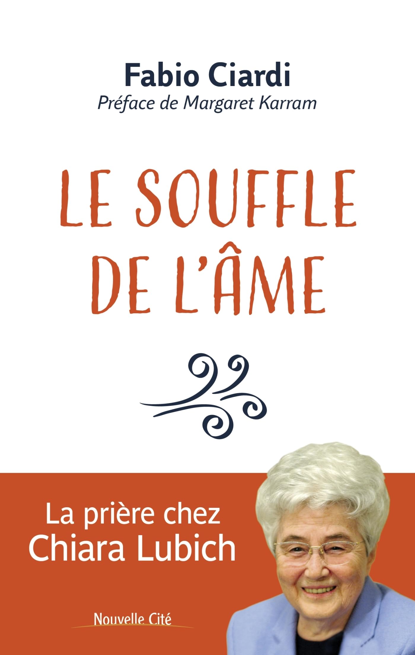 Le souffle de l'âme: La prière chez Chiara Lubich book