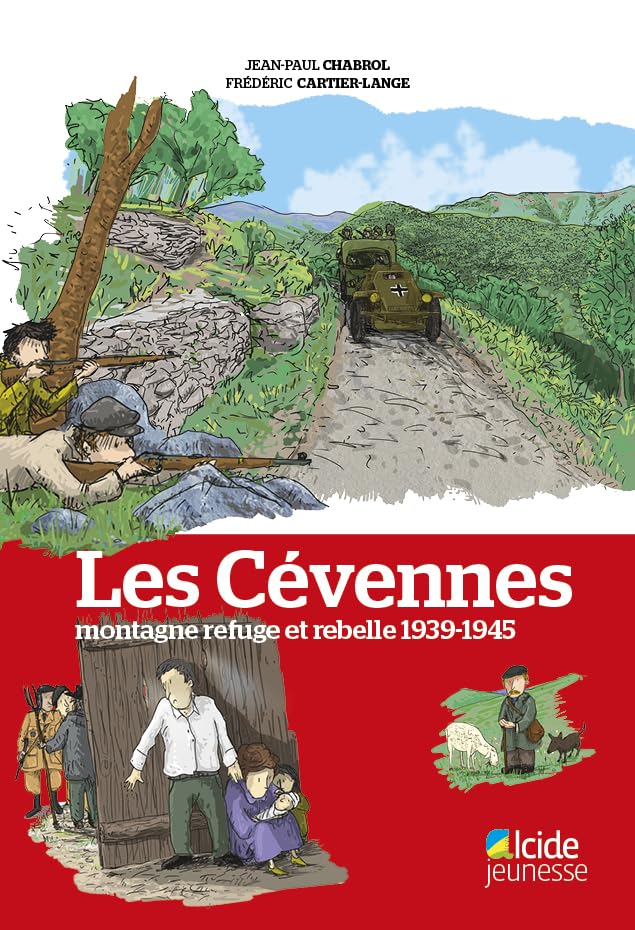 Les Cévennes, montagne refuge et rebelle 1939-1945 book