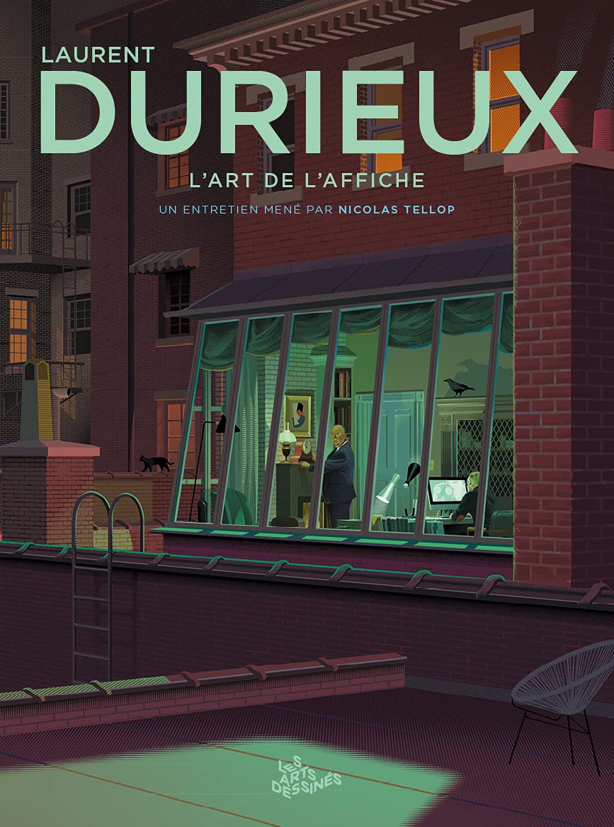 LAURENT DURIEUX - L'ART DE L'AFFICHE book