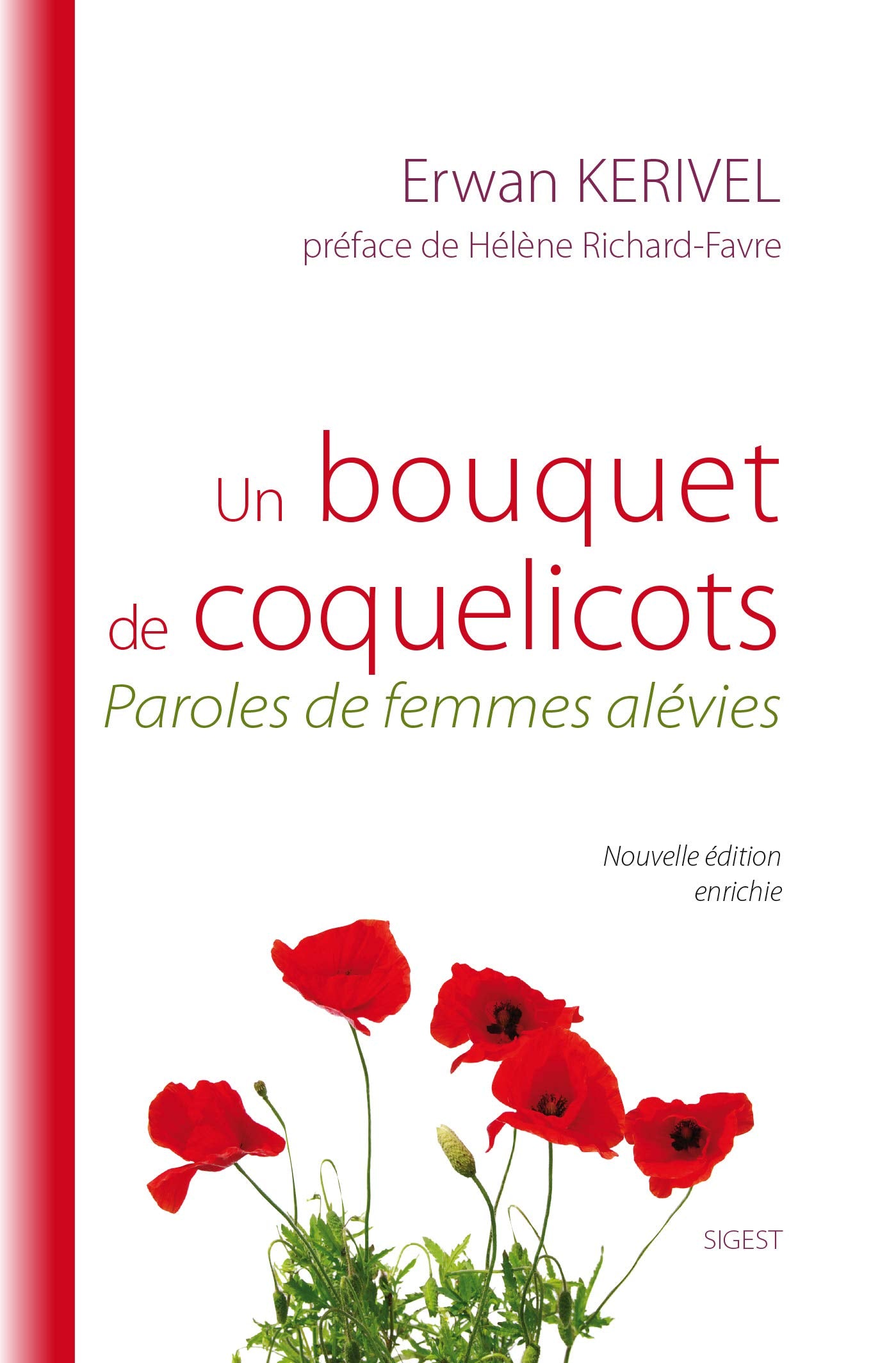 Un Bouquet de Coquelicots (Nouvelle edition): Paroles de femmes alévies Books