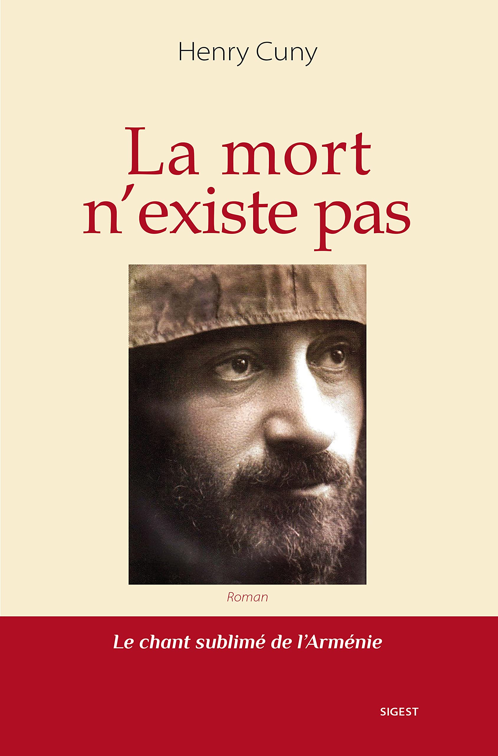 La mort n'existe pas: Le chant sublimé de l'Arménie book