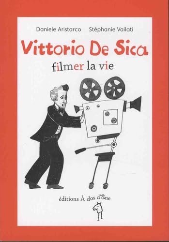 Vittorio de Sica, filmer la vie book