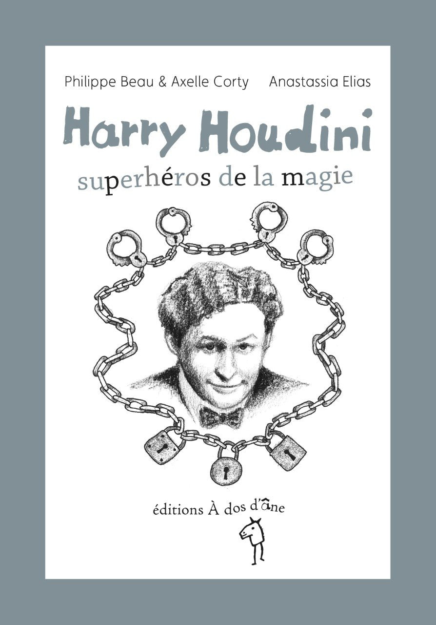 Harry Houdini, super-héros de la magie book