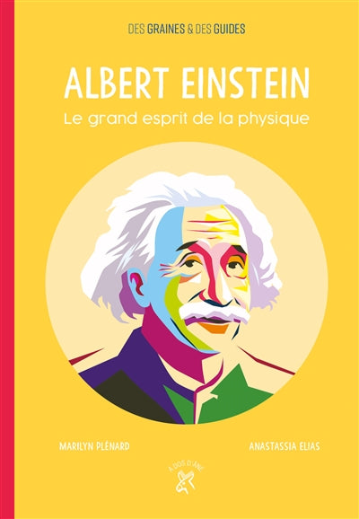 Product Image: Albert Einstein : le grand esprit de la physique