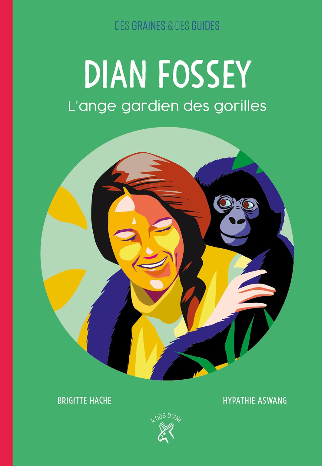 Dian Fossey: L'ange gardien des gorilles Children's books