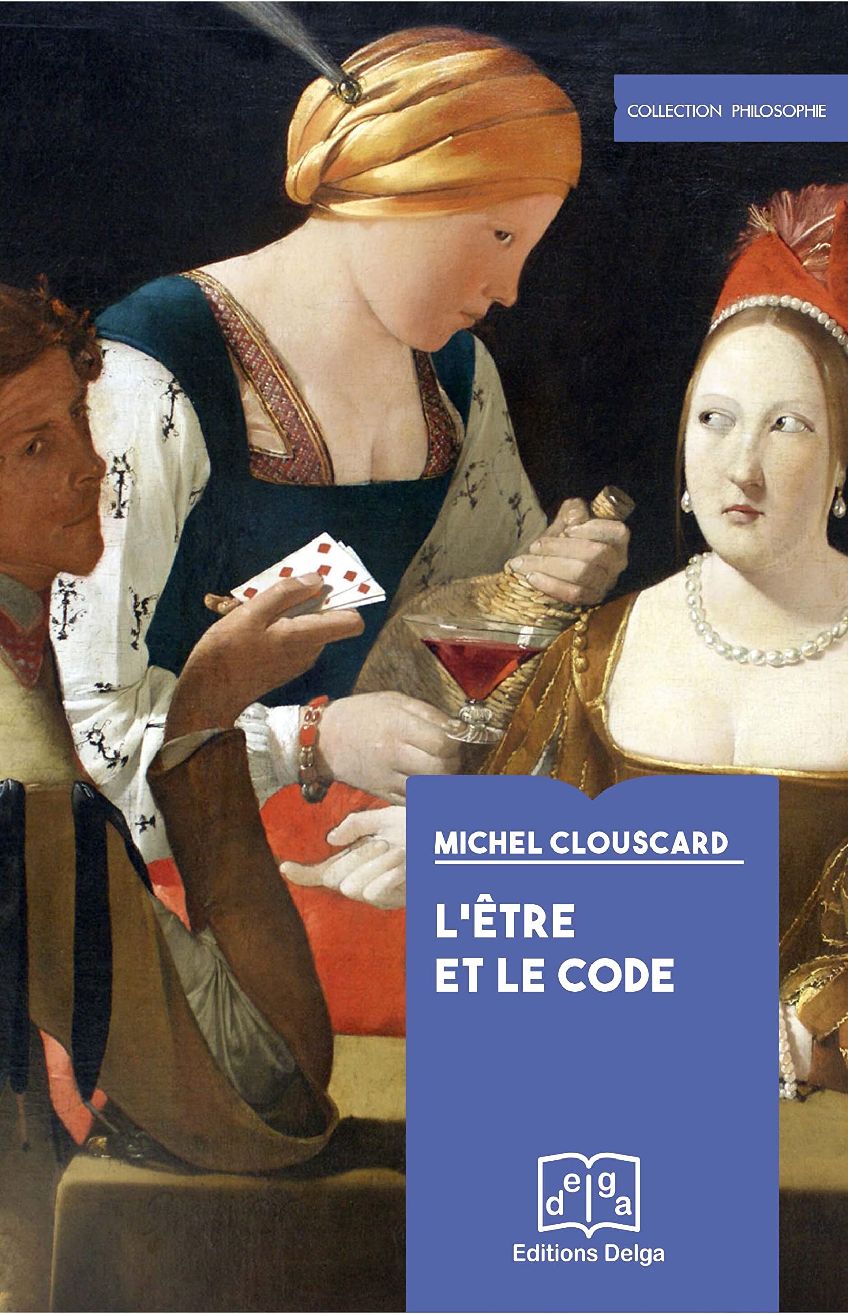 L'Etre et le Code: Le procès de production d'un ensemble précapitaliste book