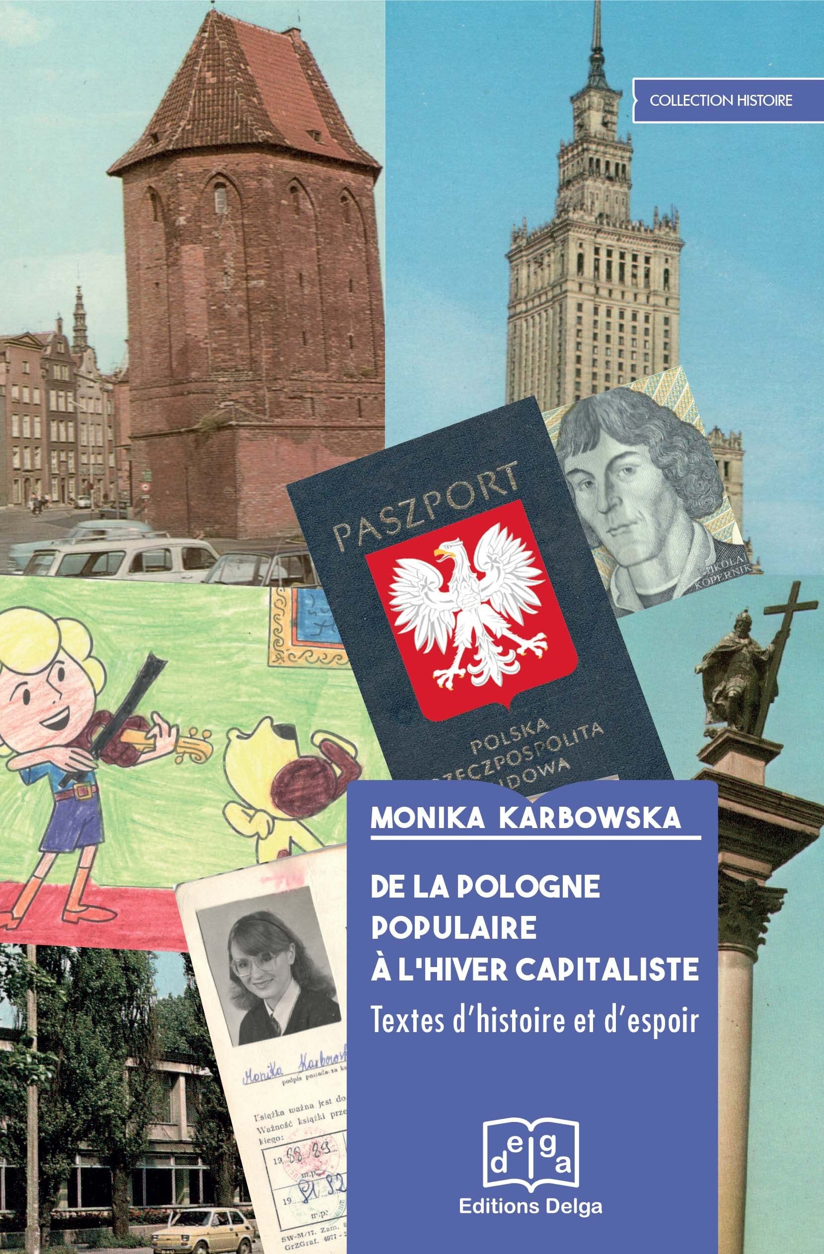 De la Pologne populaire à l’hiver capitaliste: Textes d’histoire et d’espoir book
