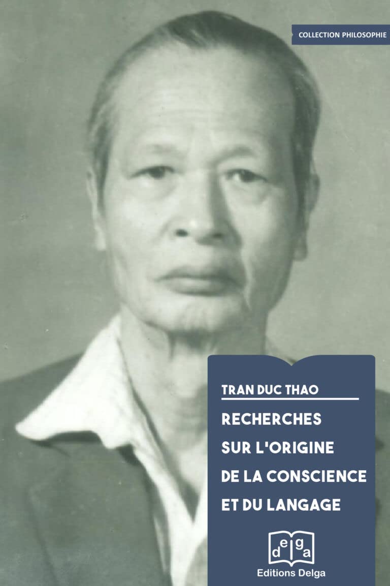 Recherches sur l'origine de la conscience et du langage Philosophy