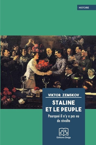 Staline et le peuple : pourquoi il n'y a pas eu de révolte Politics & History