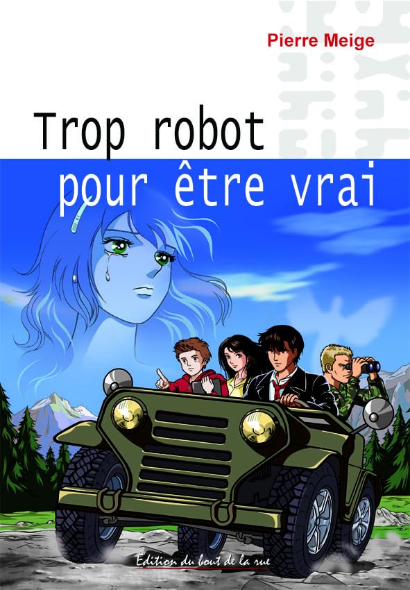 Trop robot pour être vrai Children's books