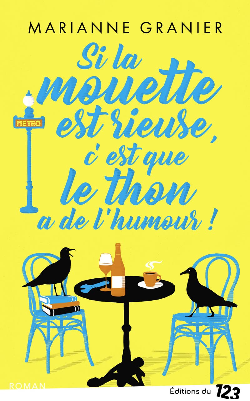 Si la mouette est rieuse, c'est que le thon à de l'humour ! Books