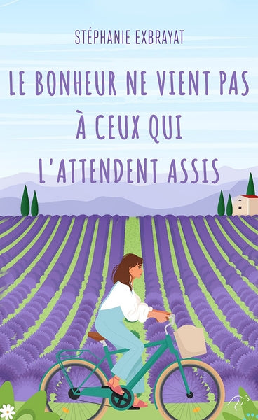 Le bonheur ne vient pas à ceux qui l'attendent assis Contemporary literature