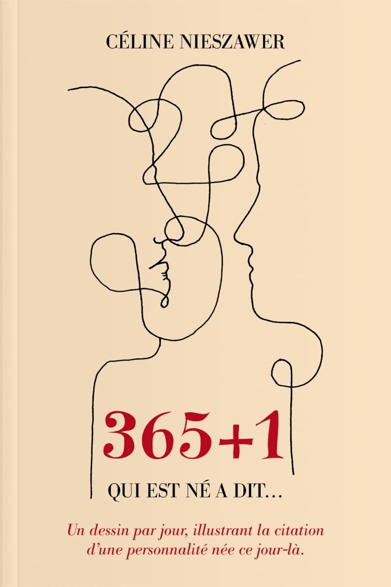 365 + 1: Qui est né a dit... book
