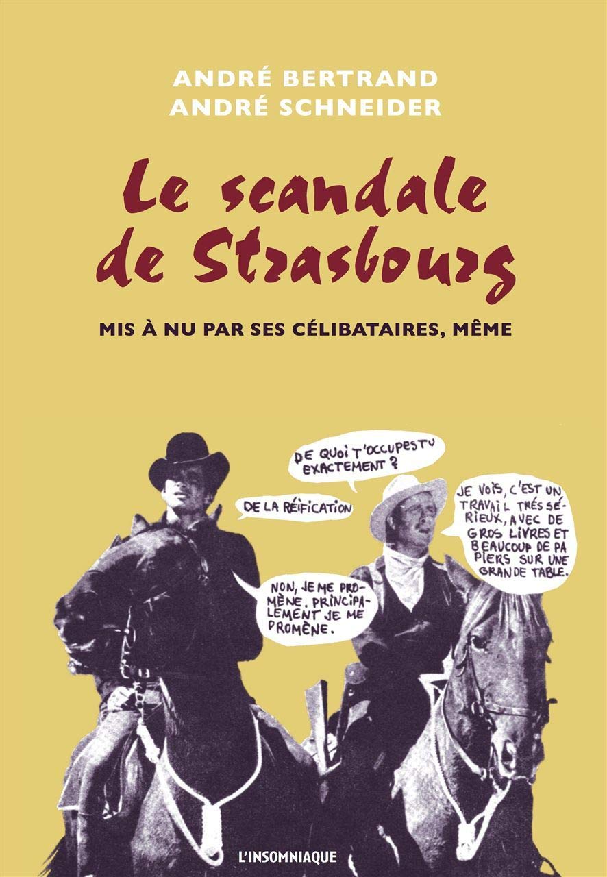 Le scandale de Strasbourg mis a nu par ses célibataires, même book
