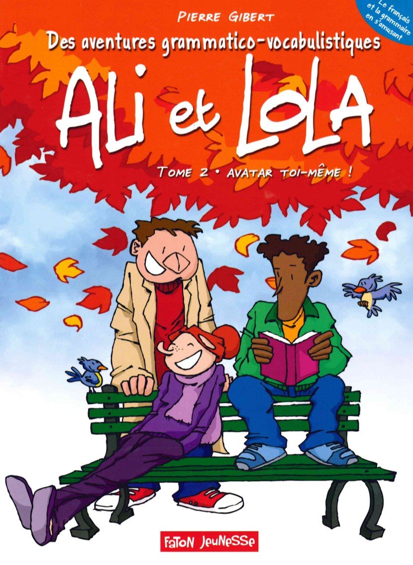 Ali et Lola: ne m'laisse pas choir ! T2 Children's books