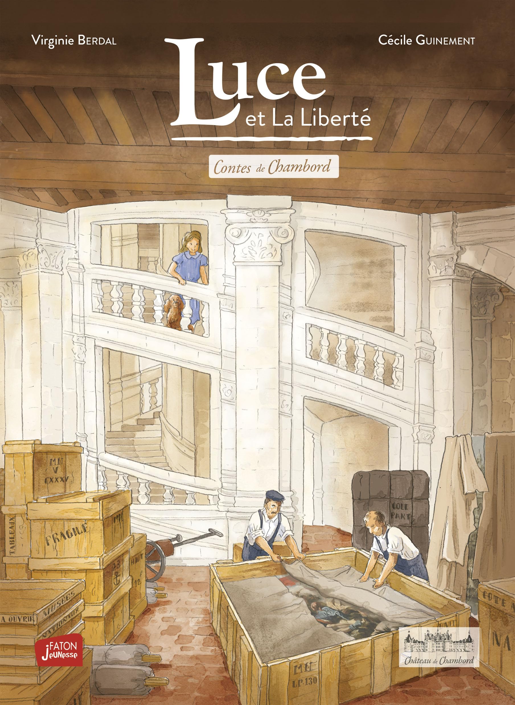 Luce et La Liberté: Contes de Chambord tome 2 Novels & Short Stories