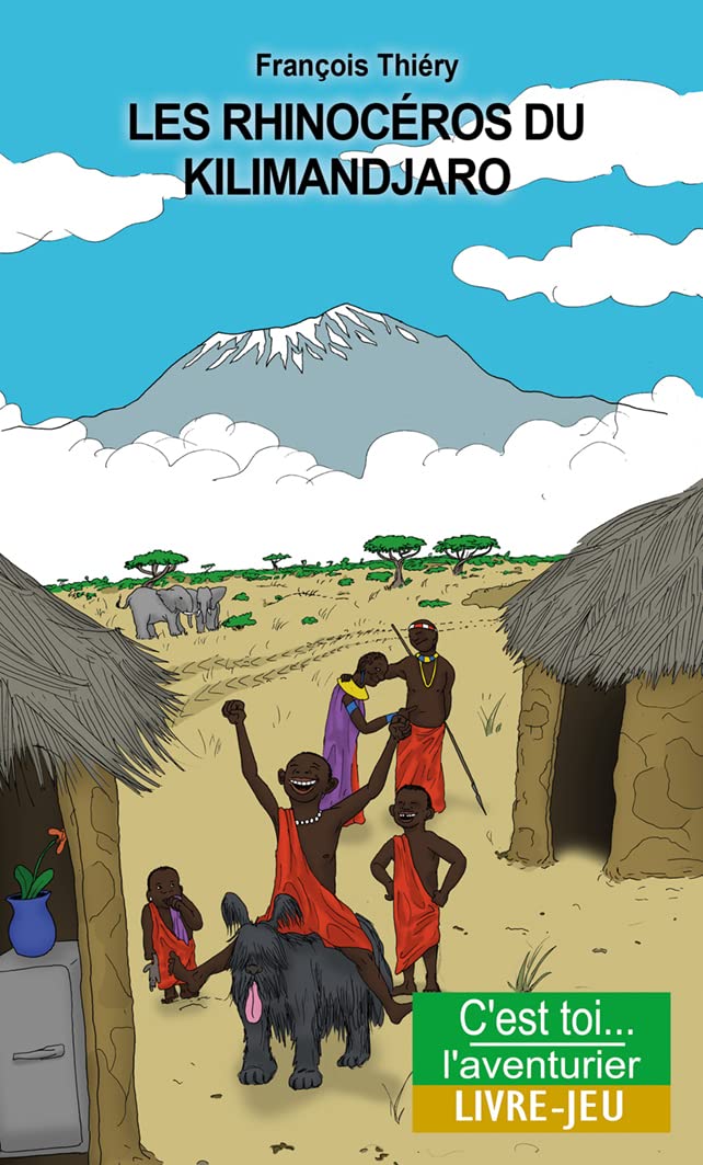Les rhinocéros du Kilimandjaro : Aventures en Tanzanie Novels & Short Stories
