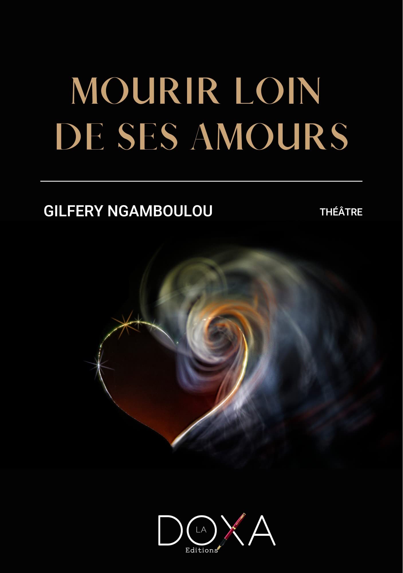 Mourir loin de ses amours book