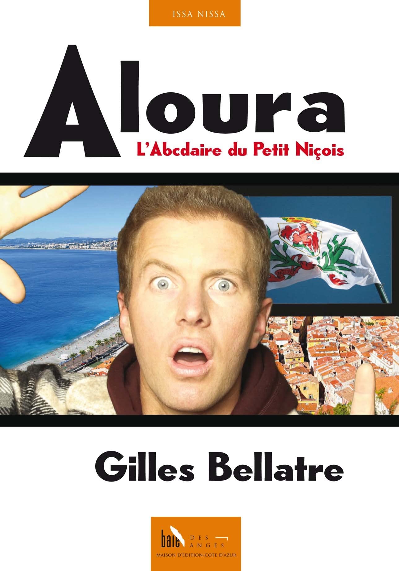 Aloura: L'abécédaire du Petit Niçois Contemporary literature