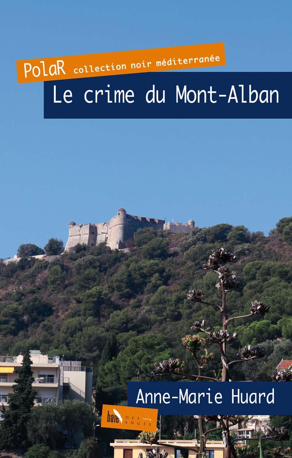 Le crime du Mont-Alban book