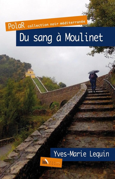 Du sang à Moulinet Contemporary literature