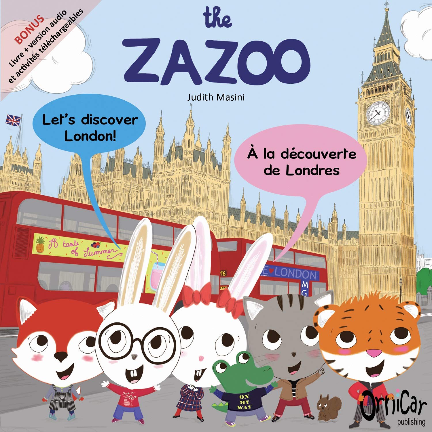 Livre bilingue pour enfants The Zazoo: Let's discover London! - A la découverte de Londres book