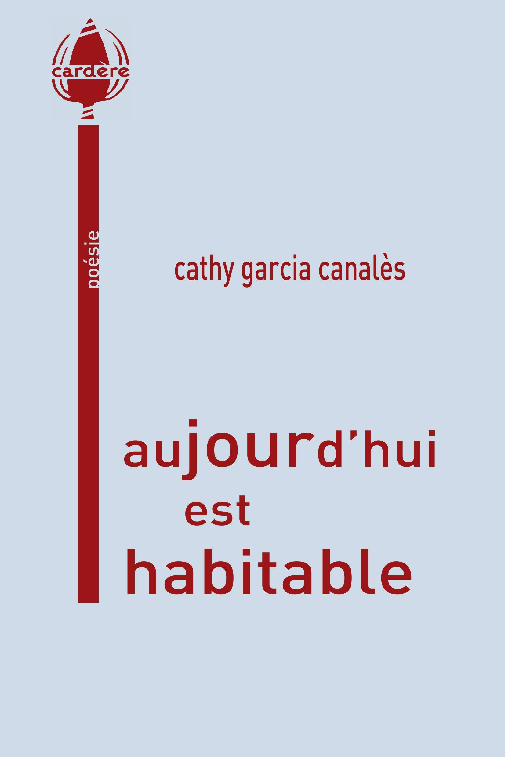 Aujourd'hui est habitable book