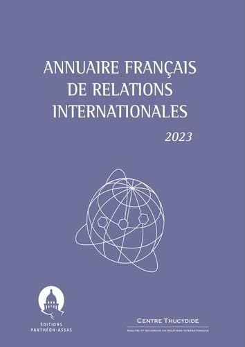 Annuaire français de relations internationales 2023 (Tome 24): Volume 24 Politics & History