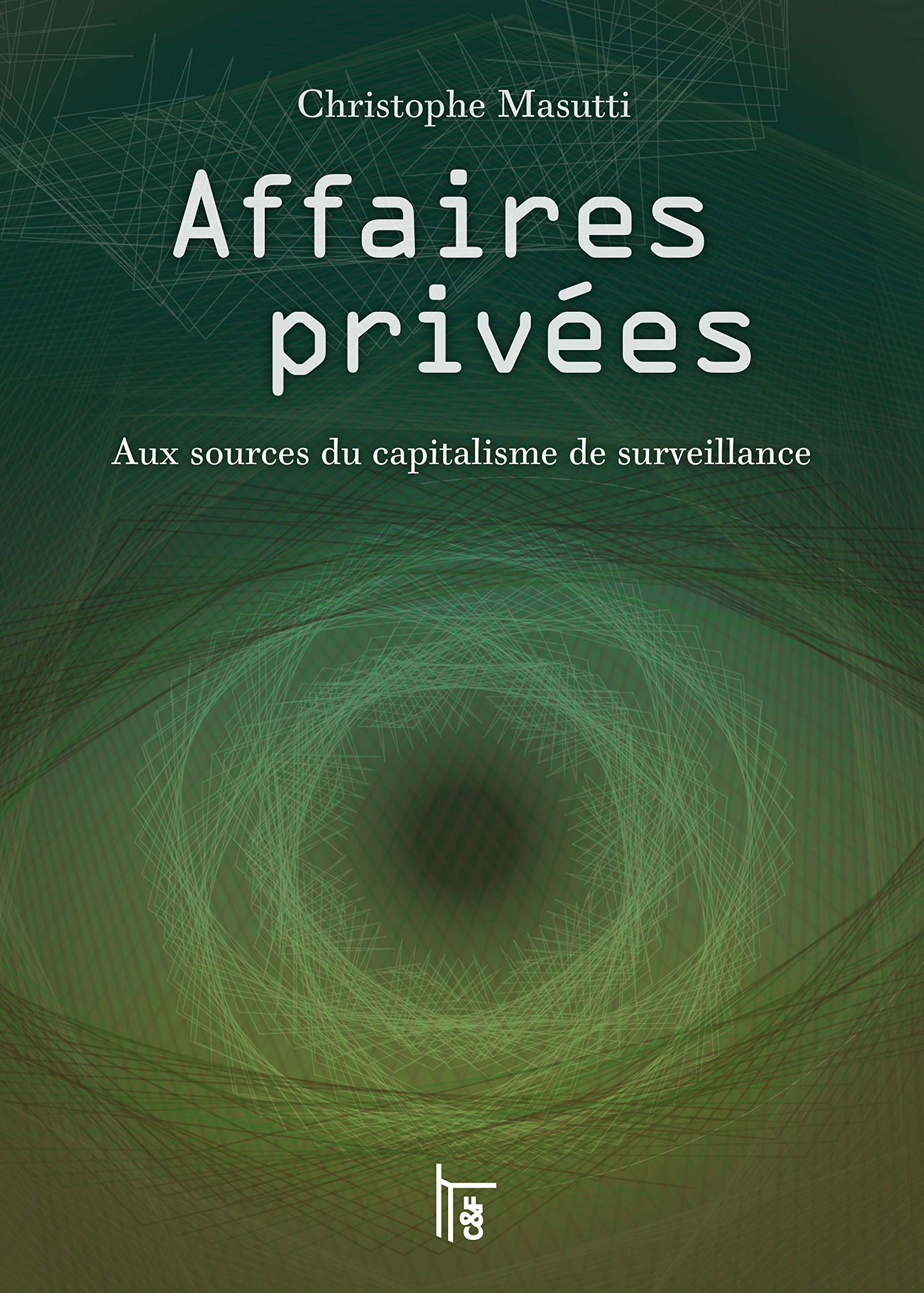 Affaires privées: Aux sources du capitalisme de surveillance Computer Science