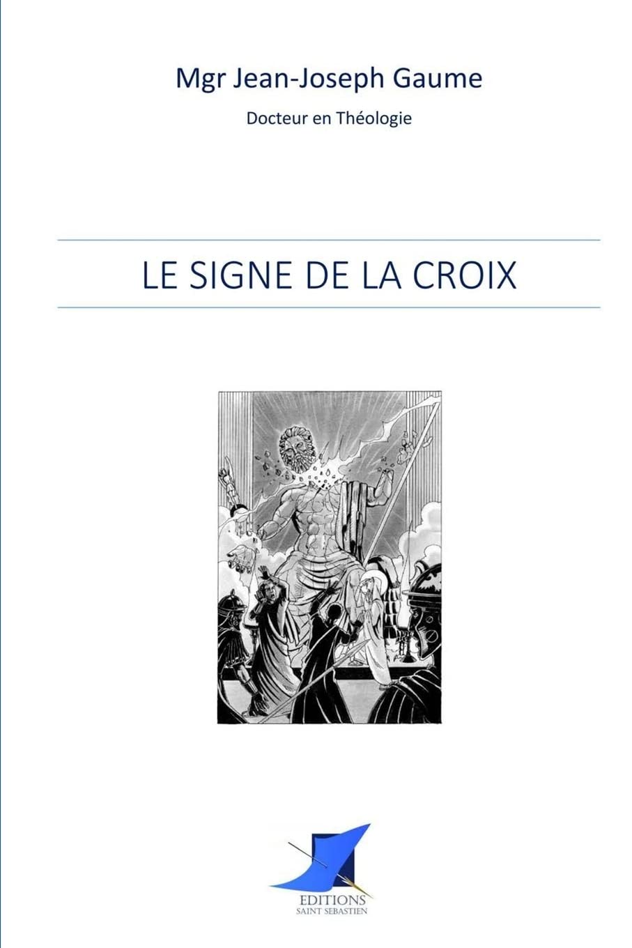 Le signe de la Croix Religion & Esotericism