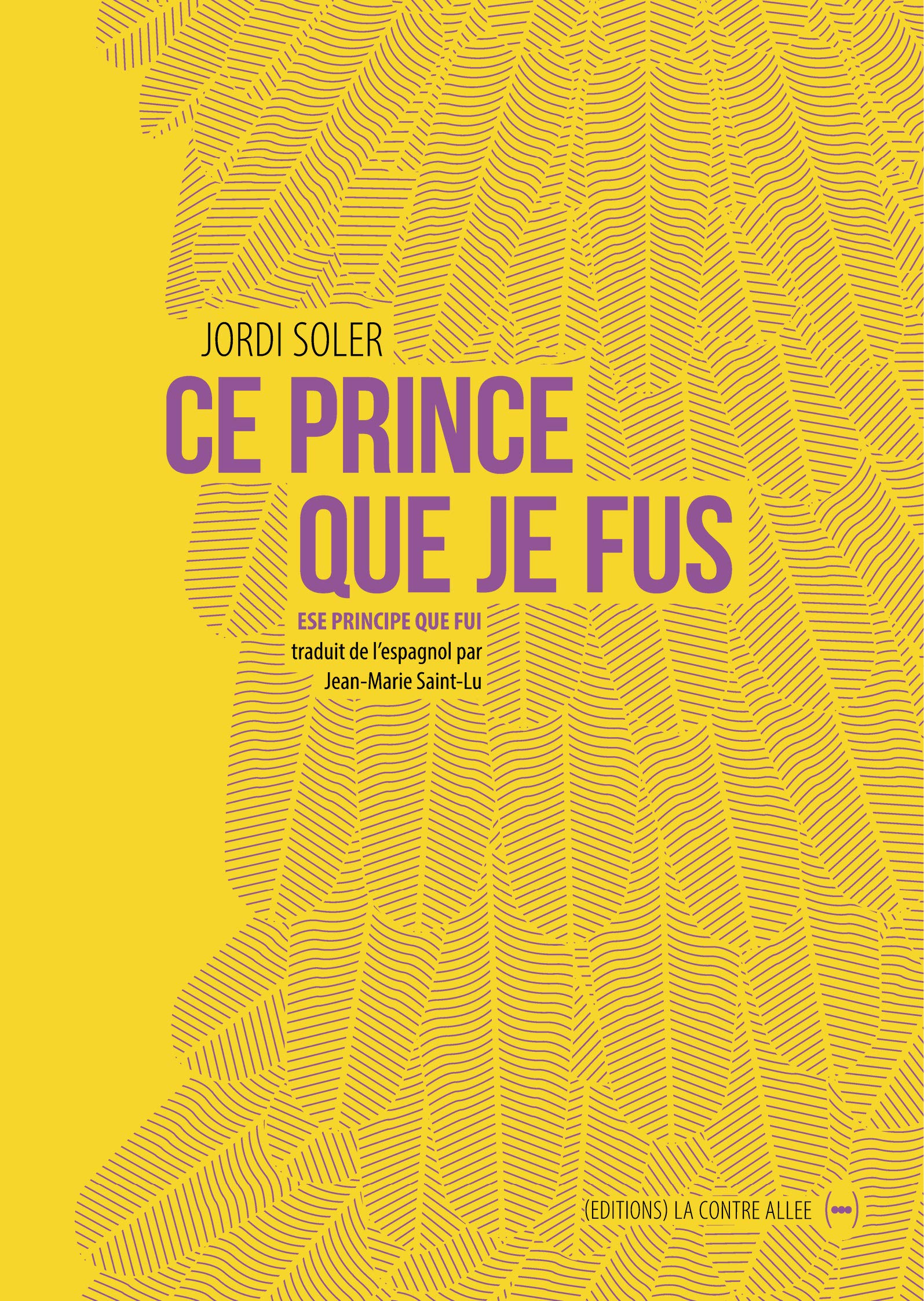 Ce prince que je fus book