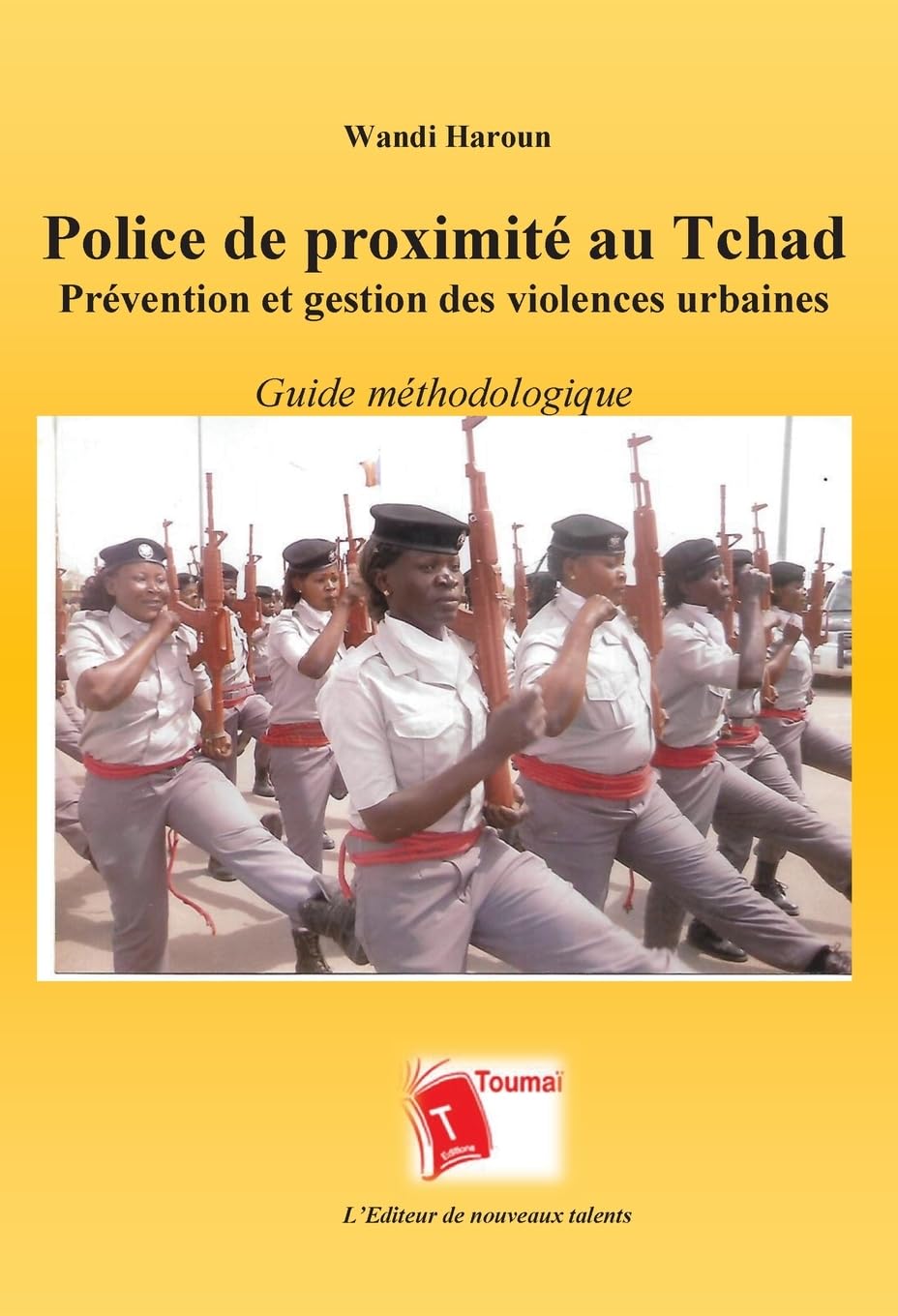 Police de proximité au Tchad Prévention et gestion des violences urbaines Law