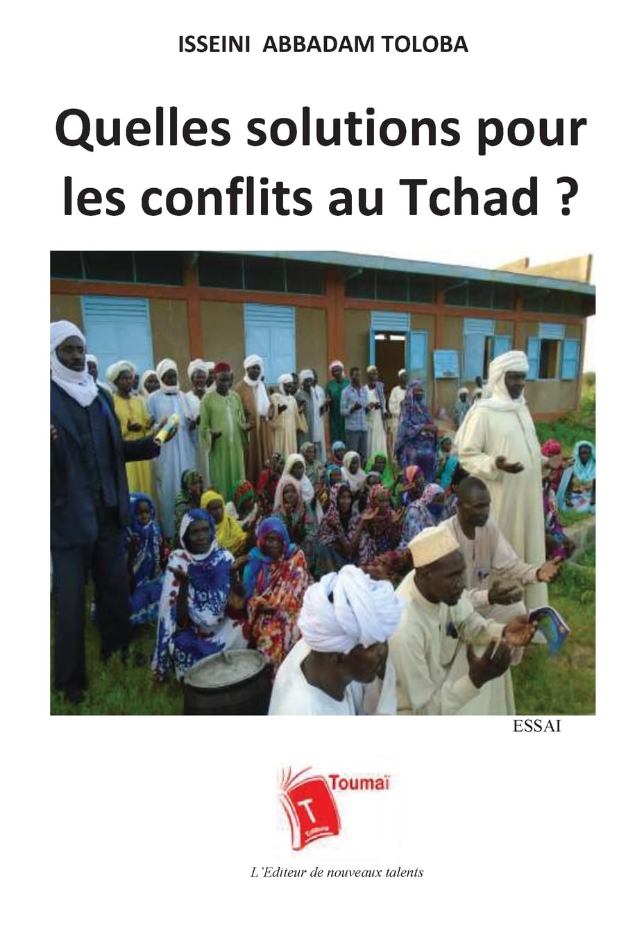 Quelles solutions pour les conflits au Tchad ? Books