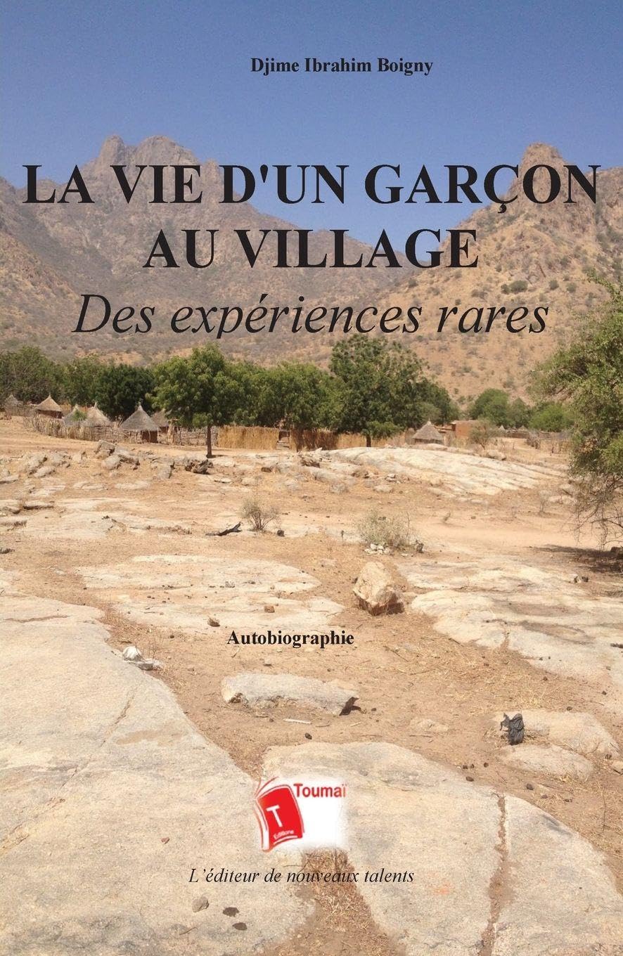La Vie D'un Garçon Au Village Memories