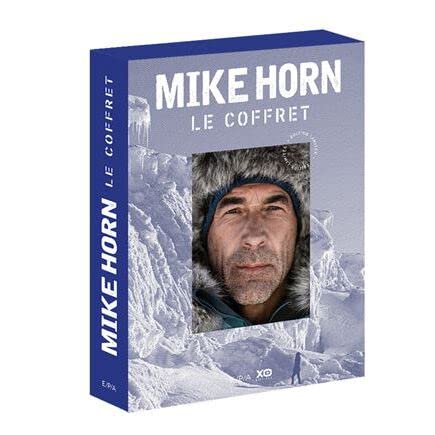 Intégrale Mike Horn: Au-delà de l'aventure book