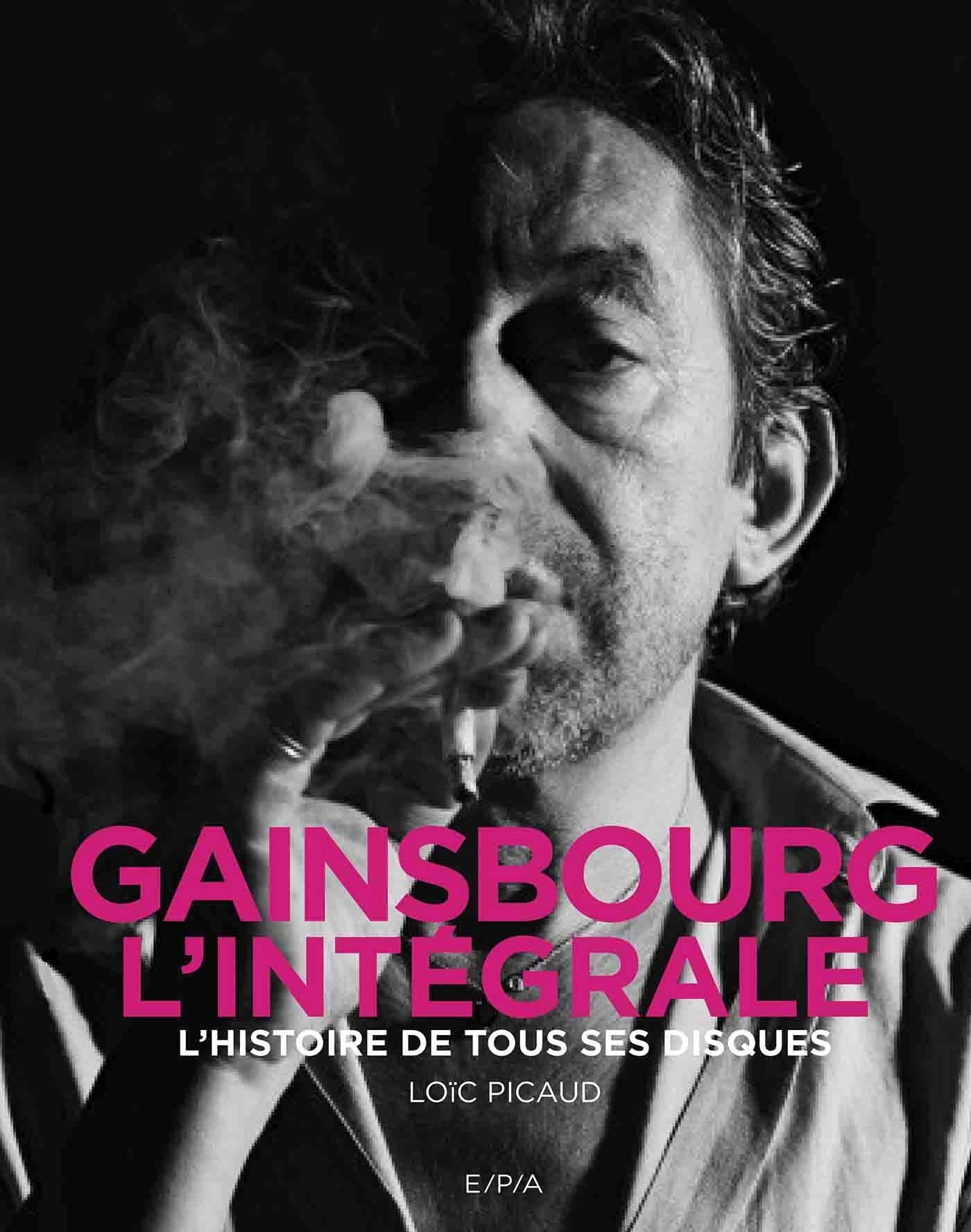 Gainsbourg - L'intégrale: L'histoire de tous ses disques Arts & Music