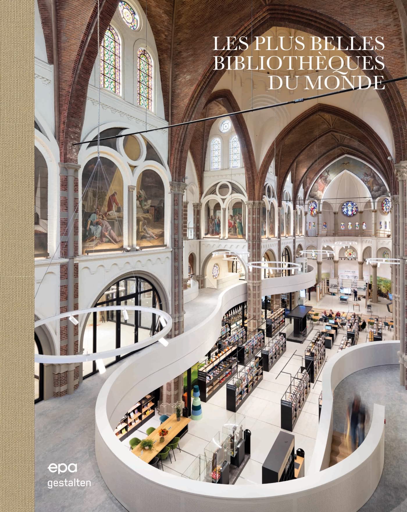 Les plus belles bibliothèques du monde book