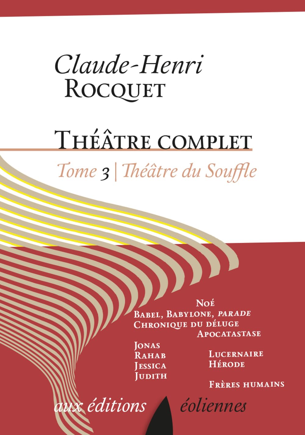 Theâtre Complet - T3 : Theâtre du Souffle book