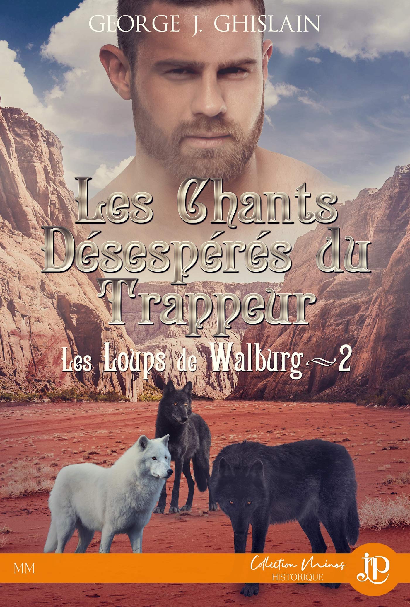 Les chants désespérés du trappeur book