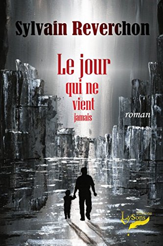 Le jour qui ne vient jamais Contemporary literature