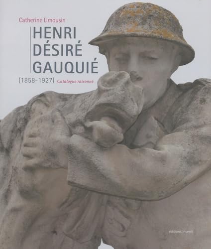Henri Désiré Gauquié (1858-1927): Catalogue raisonné book