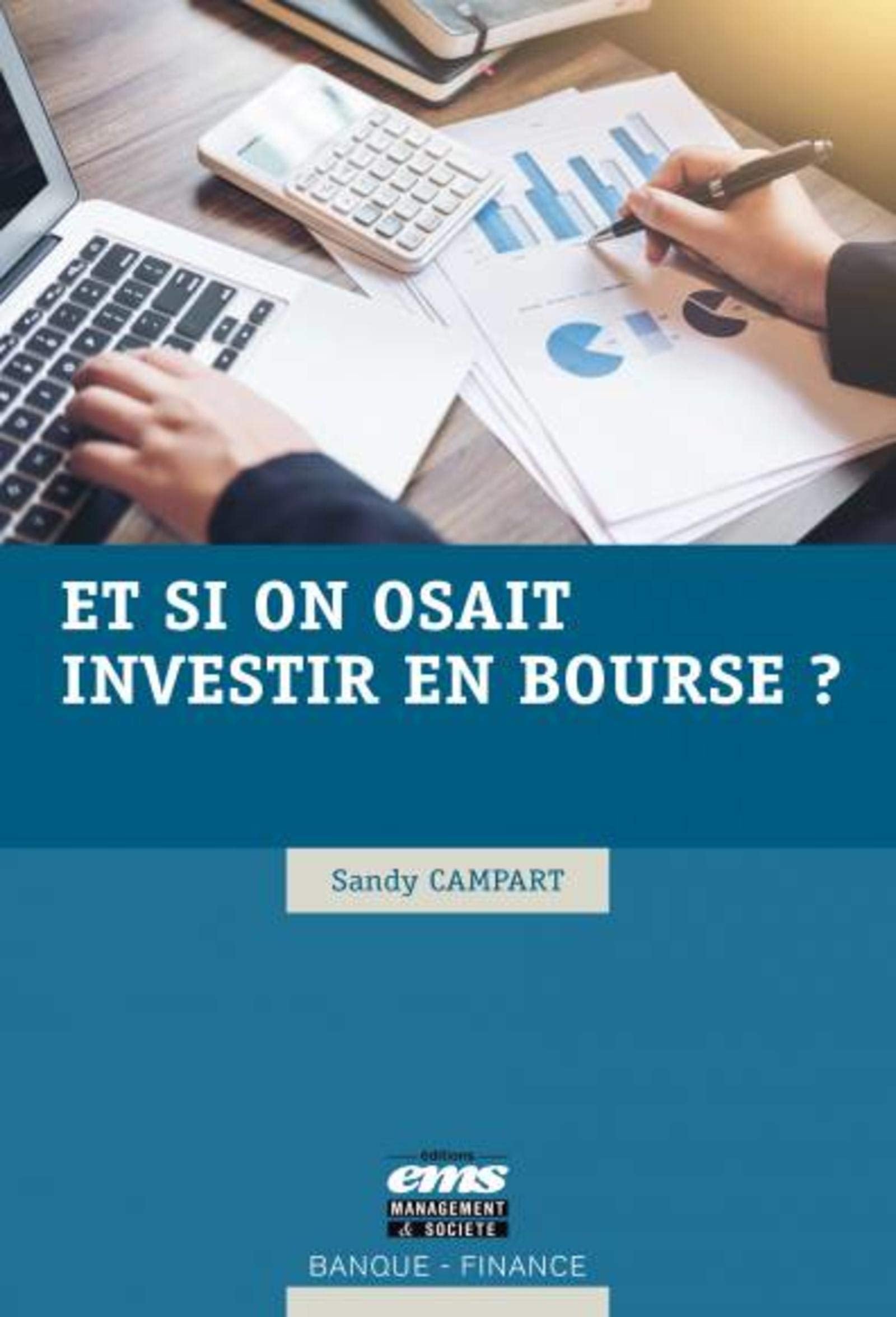 Et si on osait investir en bourse ? book
