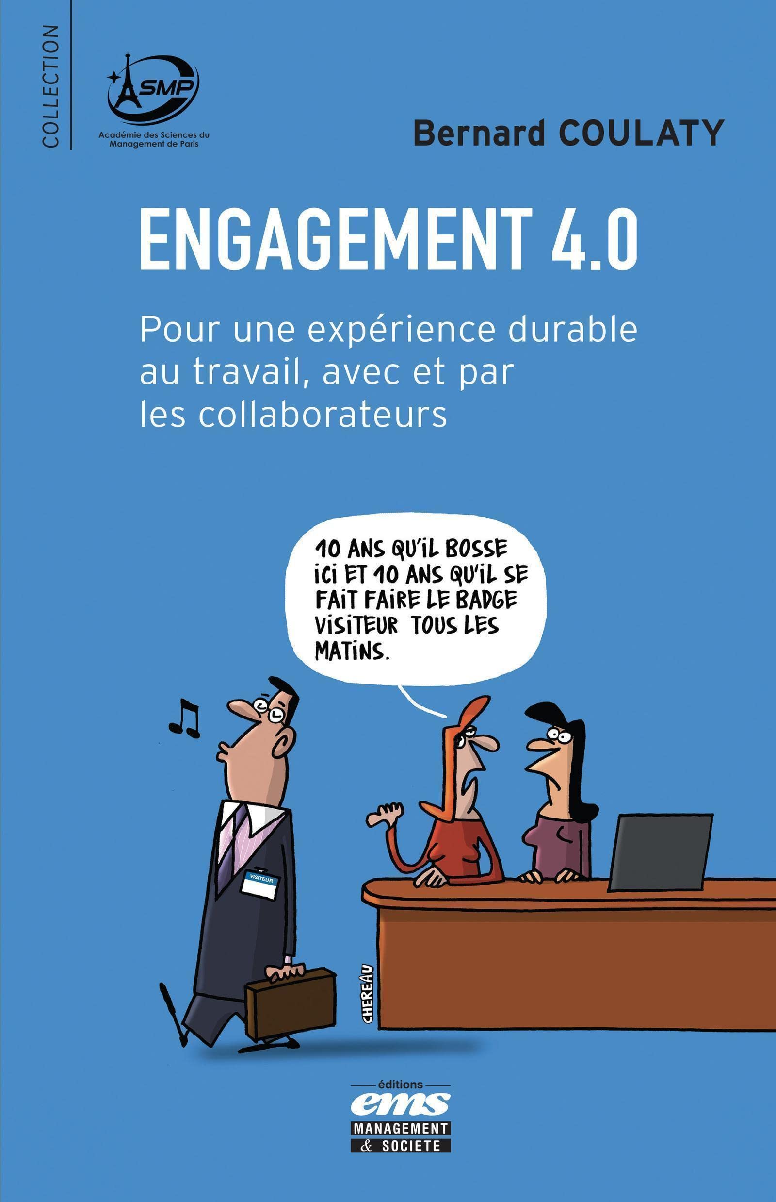 Engagement 4.0: Pour une expérience durable au travail, avec et par les collaborateurs Business, Finance & Career