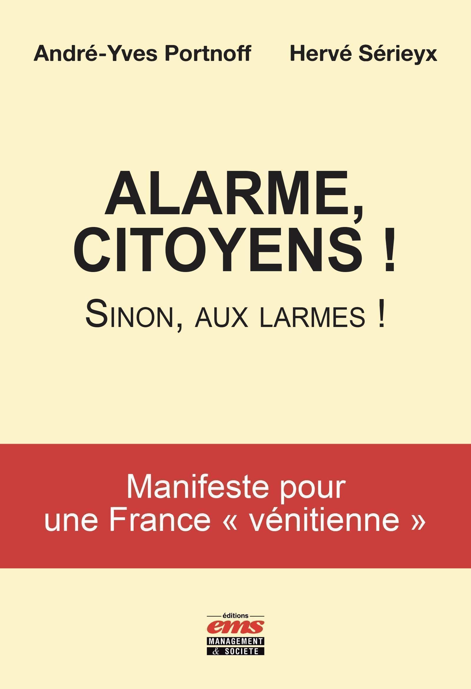 Alarme, citoyens !: Sinon, aux larmes ! Books
